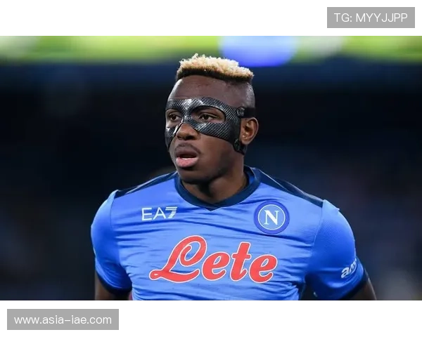 奥斯梅恩国家队表现争议：关键战贡献与战术适配性分析